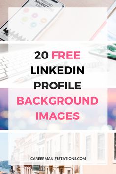 the text reads 20 free linkedin profile background images in pink, blue and white