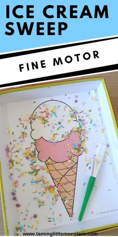 an ice cream sundae with sprinkles on it and the title overlay reads, ice cream sweep fine motor