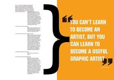 a poster with the words you can't learn to become an artist, but you can learn to become a useful graphic artist