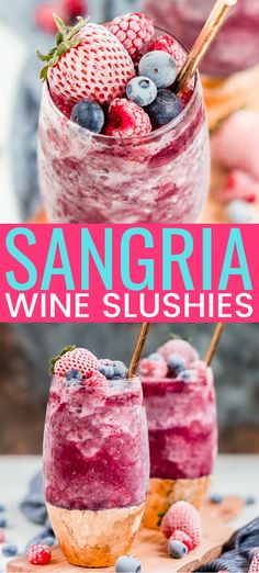 sanggra wine slushies with strawberries and blueberries in the glass on top