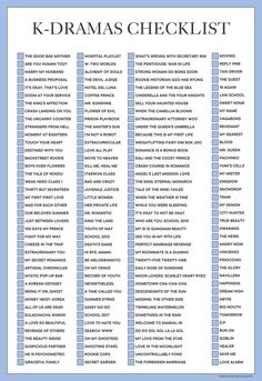 the k - drama checklist is shown in this blue and white printable poster