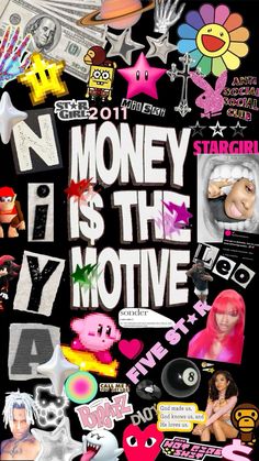 a collage of stickers and pictures with the words money is the motive