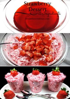 strawberry dessert with whipped cream and strawberries on the top is shown in three different pictures