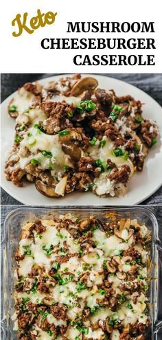 mushroom cheeseburger casserole in a glass dish with the title above it