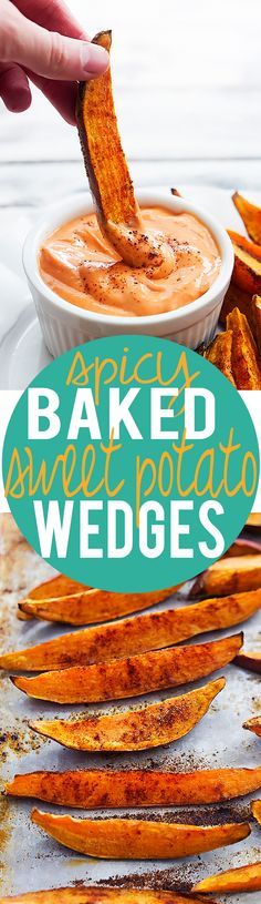 baked sweet potato wedges on a baking sheet with dipping sauce in the background and text overlay that says baked sweet potato wedges