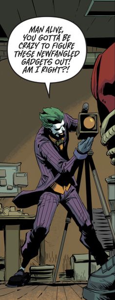 the joker is taking pictures with his camera