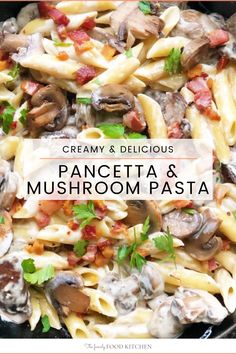 creamy and delicious pancetta & mushroom pasta is the perfect meal to make ahead