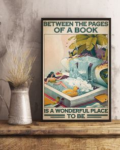 a book is a wonderful place to be poster on a shelf next to a potted plant