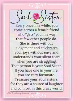 a poem written in pink with a flower on the bottom and words that read, soul sister