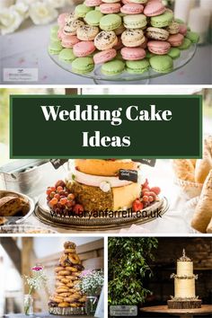 a collage of different cakes and desserts with the words, wedding cake ideas