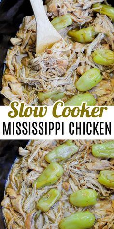 slow cooker mississippi chicken with pickles in it and text overlay that reads slow cooker mississippi chicken