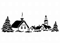 a black and white silhouette of a snowy village with trees, snow covered houses and evergreens