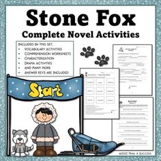 the stone fox complete novel activities for students to use in their writing and reading skills