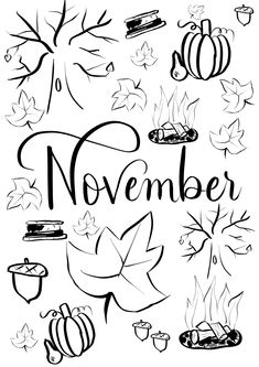 the word november written in black ink with autumn leaves and pumpkins around it on a white background