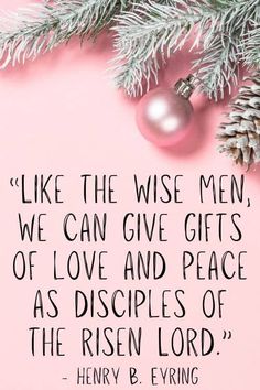 a pink background with pine cones and a christmas ornament on it, saying like the wise men, we can give gifts of love and peace as disciples of the risen lord henry b