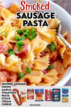 an advertisement for smoked sausage pasta