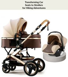 a baby stroller and car seat with the text transforming cars for hiking adventures