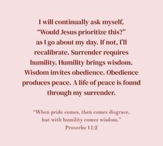 a pink background with the words, i will constantly ask myself would jesus prioritize this? as i go about my day