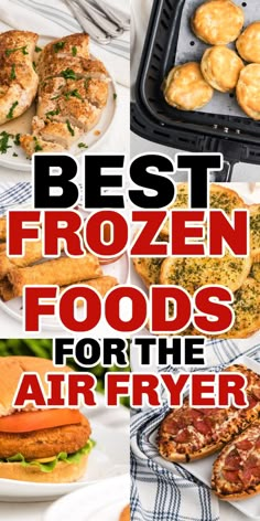 the best frozen foods for the air fryer are on display in front of plates