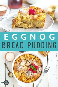 eggnog bread pudding with raspberries on top