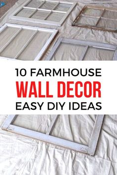 the words 10 farmhouse wall decor easy diy ideas on top of an unmade bed