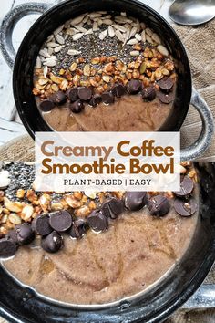 the bowl is full of creamy coffee smoothie bowl with chocolate and nuts in it