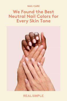 We rounded up the best nude nail polish colors for fair, tan, olive and dark skin tones, including brands like Essie, OPI, Sally Hansen, KBShimmer, Zoya, Morgan Taylor, Orly, and Sinful Colors. #nailtips #nailcolor #nudenailpolish Neutral Nails On Pale Skin, Light Pink Nails By Skin Tone Range, Neutral Nail Polish Dark Skin, Classy Nails By Skin Tone Range, Nail Colors For Skin Tones, Nail Color Light Skin, Mail Color For Tan Skin, Best Neutral Nail Color For Pale Skin, Milky Nails Dark Skin