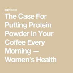 The Case For Putting Protein Powder In Your Coffee Every Morning — Women’s Health Coffee Trends, Protein Goals, Coffee Health, Protein Coffee, Best Protein Powder, Best Protein, Gluten Free Baking, Protein Shakes, Diet Tips