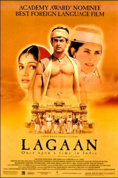 the movie poster for lagaan, starring actors from two different countries in india