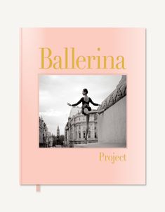 the book cover for ballerina project