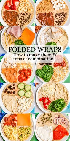 folded wraps are an easy way to make them and serve them in different ways