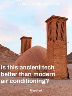 two brick towers in the desert with a quote by freckling soarunk future