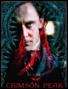 the poster for crimson peak is shown in red and black