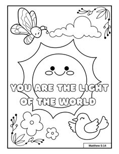 a coloring page with the words you are the light of the world