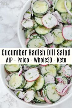 cucumber radish dill salad in a white bowl with text overlay