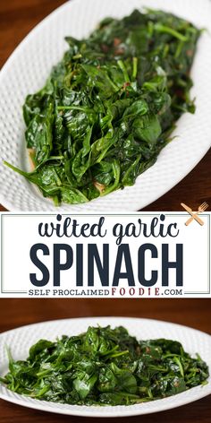 spinach on a white plate with text overlay that reads, wild garlic spinach