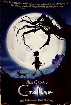 Neil Gaiman, Coraline, Movie Poster, The Movie, A Girl, Walking, Moon, Film