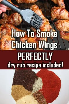 The Secret To Smoking Chicken Wings Perfectly Every Time!  Dry Rub Recipe Included. Zoodle Soup, Chicken Zoodle, Dry Rub Recipes