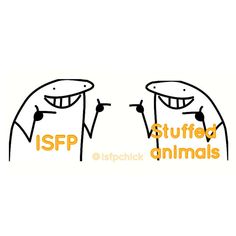 an image of two cartoon characters with the words isfp stuffed animals on them