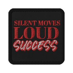 a black and red patch with the words silent movies loud shoes in red on it