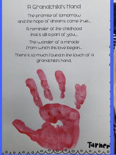 a child's handprint is shown in front of a sign with the words grandmas hand