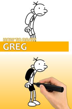 a hand holding a black marker drawing a cartoon character with the words how to draw greg on it