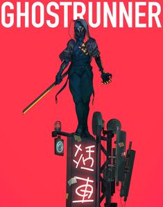 the cover to ghostrunner is shown with an image of a man standing on top of a sign