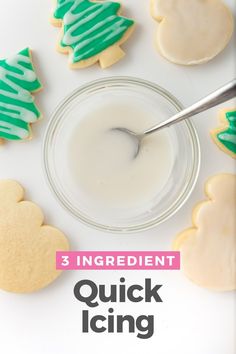 an image of cookies with icing in the middle and green trees on top that says, 3 ingredient quick icing