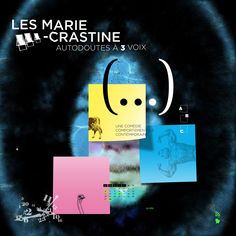 the cover art for les marie crastine's album, autoduites a 3 voix