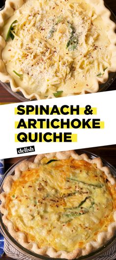 spinach and artichoke quiche in pie pans with text overlay that reads spinach and artichoke quiche