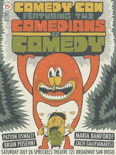 the poster for comedy con featuring an orange monster