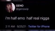 an image of someone's tweeting on their twitter account with the caption geno @ genowip