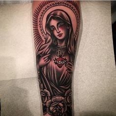 Traditional Saint Tattoo, Sacrilegious Tattoo, Hail Mary Tattoo, Tattoo Virgin Mary, Paul Dobleman, Mary Tattoos, Holy Tattoos, Mother Mary Tattoos, Rabe Tattoo