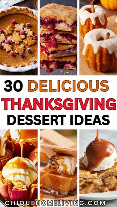 some delicious thanksgiving desserts are shown in this collage